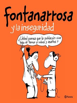 cover image of Fontanarrosa y la inseguridad (humor ilustrado)